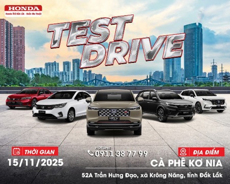 CHƯƠNG TRÌNH LÁI THỬ XE CÙNG HONDA ÔTÔ ĐẮK LẮK