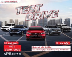 CHƯƠNG TRÌNH LÁI THỬ XE CÙNG HONDA ÔTÔ ĐẮK LẮK