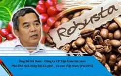 Giá cà phê hôm nay 21-4: “Ông trùm cà phê” phát tín hiệu cảnh báo