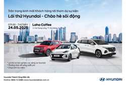 HYUNDAI ĐẮK LẮK TỔ CHỨC CHƯƠNG TRÌNH LÁI THỬ XE TẠI HUYỆN EA H’LEO