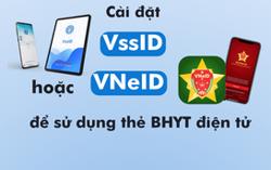 Hướng dẫn cài đặt ứng dụng VssID hoặc VNeID trên điện thoại