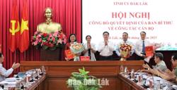 Ban Bí thư chuẩn y 3 đồng chí tham gia Ban Thường vụ Tỉnh ủy Đắk Lắk nhiệm kỳ 2020 - 2025