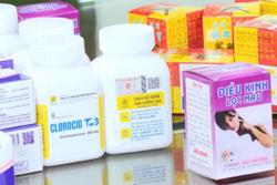Giải pháp tăng cường quản lý thuốc giả, thuốc kém chất lượng