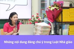 Những nội dung đáng chú ý trong Luật Nhà giáo