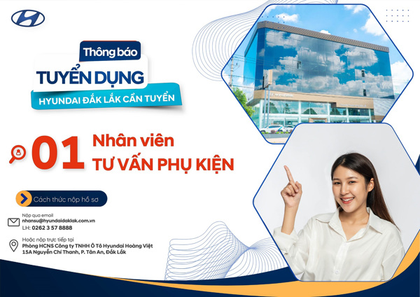 Hyundai Thành Công Đắk Lắk thông báo tuyển dụng