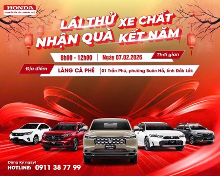 CHƯƠNG TRÌNH LÁI THỬ XE CÙNG HONDA ÔTÔ ĐẮK LẮK