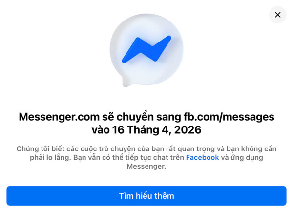 Facebook chính thức đóng cửa Messenger trình duyệt web từ 16-4