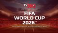 Xem trọn vẹn World Cup 2026 trên TV360