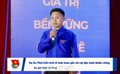 Đắk Lắk có dự án vào chung kết toàn quốc Cuộc thi Dự án khởi nghiệp thanh niên nông thôn năm 2026
