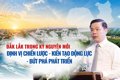 Đắk Lắk trong kỷ nguyên mới: Định vị chiến lược - Kiến tạo động lực - Bứt phá phát triển