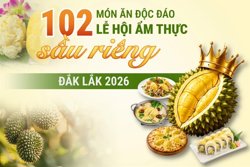 102 món ăn độc đáo Lễ hội Ẩm thực sầu riêng Đắk Lắk 2026