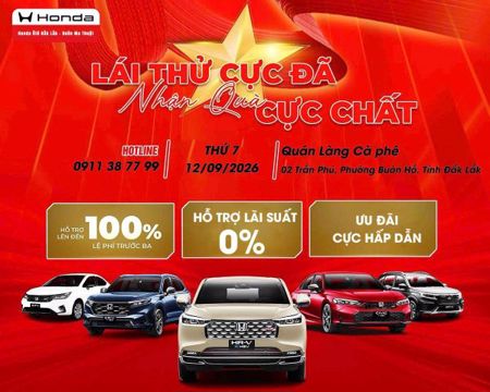 CHƯƠNG TRÌNH LÁI THỬ XE CÙNG HONDA ÔTÔ ĐẮK LẮK