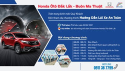 LÁI XE AN TOÀN CÙNG HONDA Ô TÔ ĐẮK LẮK – BUÔN MA THUỘT