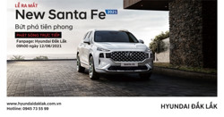 Livestream lễ ra mắt Santafe 2021 tại Hyundai Đắk Lắk