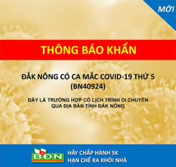 Đắk Nông có ca Covid-19 thứ 5 là tài xế xe tải