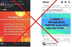 Thi tốt nghiệp THPT năm 2022 theo hình thức tự luận là thông tin giả