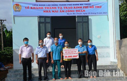 TP. Buôn Ma Thuột: Hỗ trợ 50 triệu đồng xây nhà "Mái ấm công đoàn"