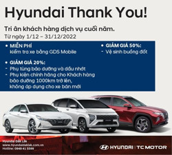 HYUNDAI THANK YOU - TRI ÂN KHÁCH HÀNG DỊP CUỐI NĂM