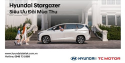 HYUNDAI STARGAZER “ĐỐI ĐẦU THỬ THÁCH – MỞ RA GIỚI HẠN”
