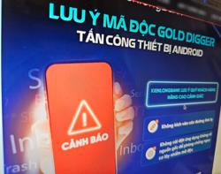 Ngân hàng cảnh báo mã độc mới đánh cắp tài khoản trên điện thoại Android