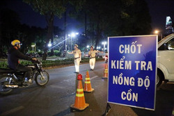 Xử lý vi phạm nồng độ cồn: Không có ngoại lệ