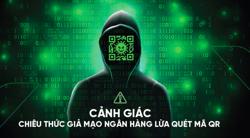 Xuất hiện chiêu lừa đảo ngân hàng mới