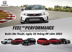 FEEL THE PERFORMANCE – TRẢI NGHIỆM CẢM GIÁC VƯỢT TRỘI  CÙNG HONDA ÔTÔ ĐẮK LẮK – BUÔN MA THUỘT