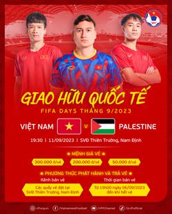 Thấp nhất 50.000 đồng/vé xem ĐT Việt Nam đấu Palestin: Cách mua như thế nào?