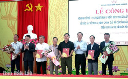 Công bố sắp xếp đơn vị hành chính cấp xã trên địa bàn thị xã Buôn Hồ