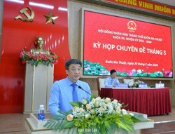 Kỳ họp chuyên đề HĐND TP. Buôn Ma Thuột: Thông qua các nghị quyết quan trọng