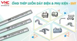 Ống Luồn Dây Điện EMT Vietconduit Chuẩn UL 797 - Sự Lựa Chọn Hàng Đầu Cho Mọi Công Trình