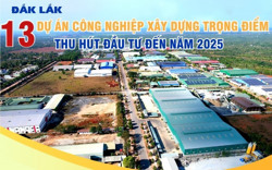 13 dự án công nghiệp xây dựng trọng điểm thu hút đầu tư đến năm 2025 tại Đắk Lắk