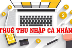 Vì sao chậm hoàn thuế thu nhập cá nhân?